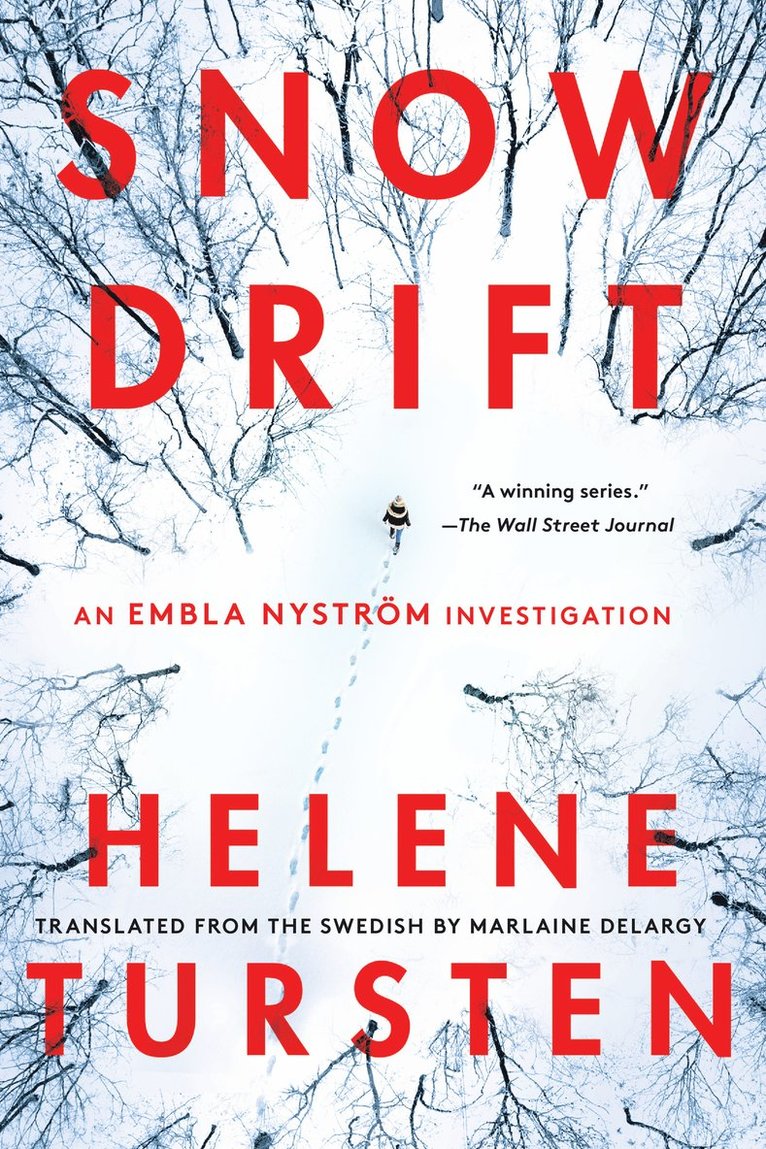 Helene Tursten, Marlaine Delargy - Snowdrift, Häftad
