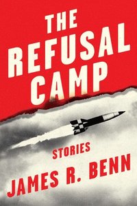 bokomslag Refusal Camp