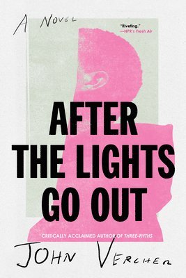John Vercher - After the Lights Go Out, Häftad