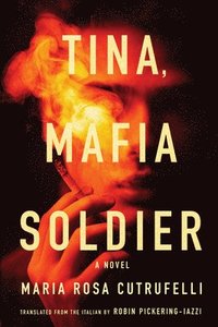 bokomslag Tina, Mafia Soldier