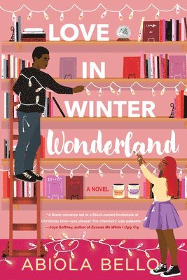 Abiola Bello - Love in Winter Wonderland, Inbunden