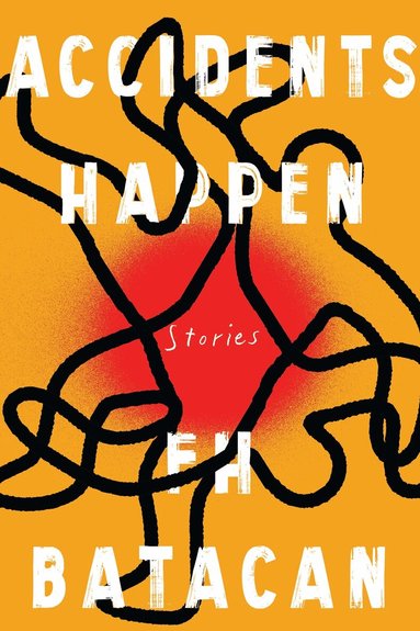 F.H. Batacan - Accidents Happen, Inbunden