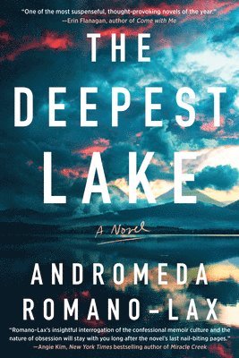 Andromeda Romano-Lax - Deepest Lake, Inbunden