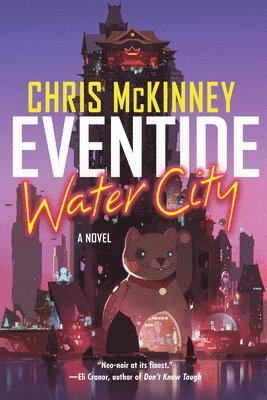 Eventide, Water City 1