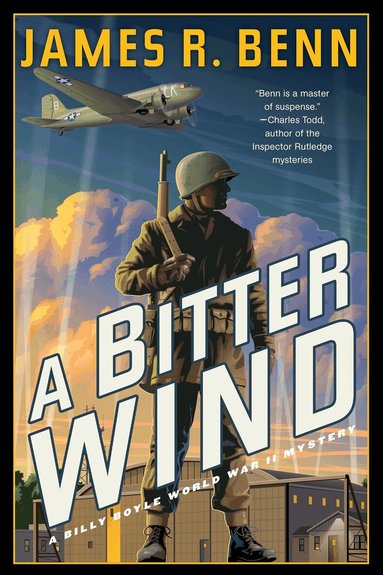 JamesR. Benn - Bitter Wind, Inbunden