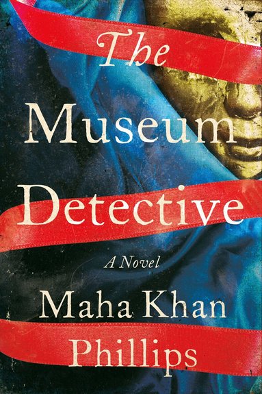 Maha Khan Phillips - Museum Detective, Inbunden