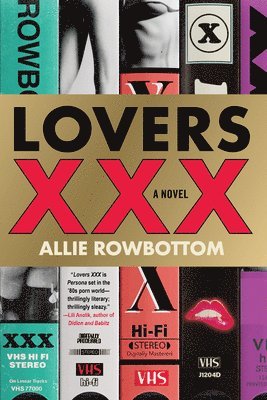 Allie Rowbottom - Lovers XXX, Inbunden