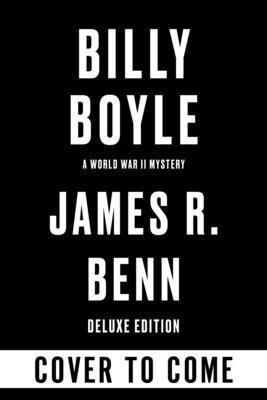 James R. Benn, Deanna Raybourn, Deanna Benn, James R. & Raybourn, James R Benn - Billy Boyle (Deluxe Edition), Häftad