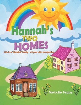 Hannah's Two Homes 1