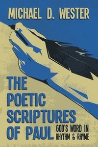 bokomslag Poetic Scriptures of Paul