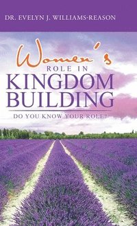 bokomslag Women's Role in Kingdom Building