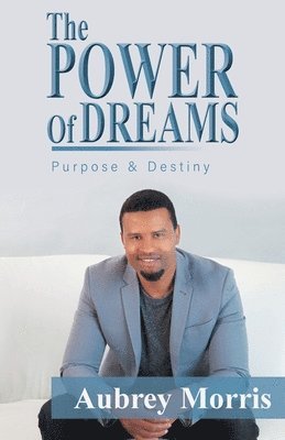 The Power of Dreams 1
