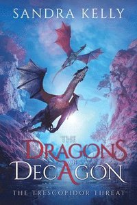 bokomslag Dragons of Decagon