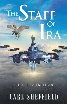 Carl Sheffield - Staff of Ira, Häftad