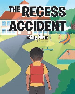 Recess Accident