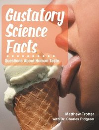 bokomslag Gustatory Science Facts
