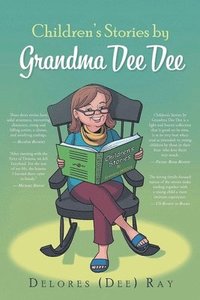 bokomslag Children's Stories by Grandma Dee Dee