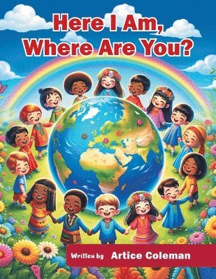 Here I Am, Where Are You