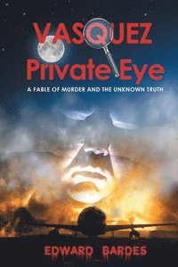 bokomslag Vasquez Private Eye