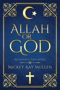 bokomslag Allah Or God