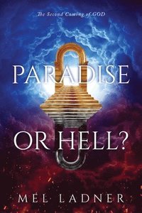 bokomslag Paradise or Hell?