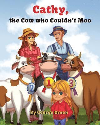 Cathy, The Cow who Couldn't Moo 1