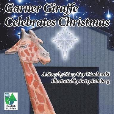 bokomslag Garner Giraffe Celebrates Christmas