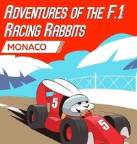 bokomslag Adventures Of The F.1 Racing Rabbits Monaco