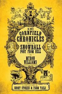 bokomslag Cornfield Chronicles
