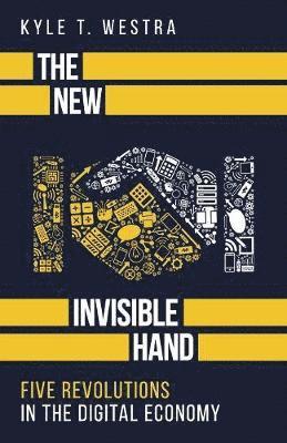 bokomslag The New Invisible Hand