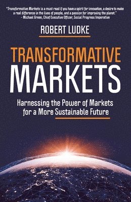 bokomslag Transformative Markets