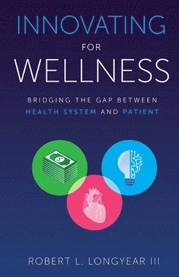 bokomslag Innovating for Wellness