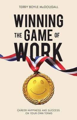 Winning the Game of Work 1