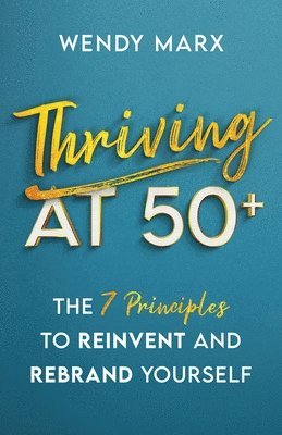 Thriving at 50+ 1