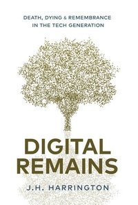 bokomslag Digital Remains