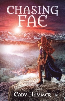 Chasing Fae 1