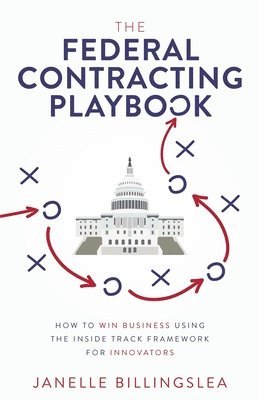 bokomslag The Federal Contracting Playbook