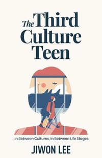 bokomslag Third Culture Teen