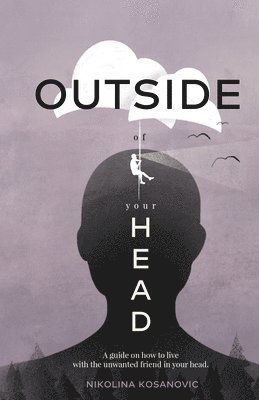 Outside of Your Head 1