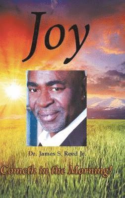 Joy Cometh in the Morning 1