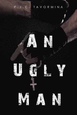 An Ugly Man 1
