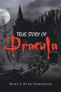 bokomslag True Story of Dracula
