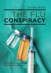 bokomslag The Flu Conspiracy