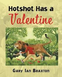 bokomslag Hotshot Has a Valentine