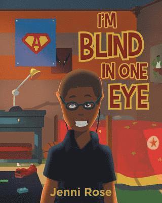 I'm Blind In One Eye 1
