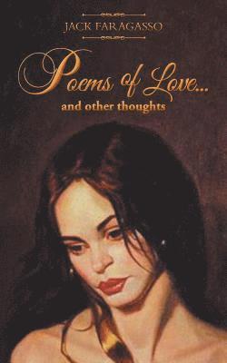 Poems of Love... And Other Thoughts 1