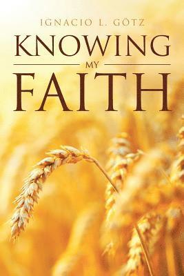 Knowing My Faith 1