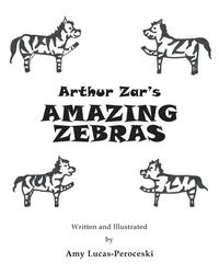 bokomslag Arthur Zar's Amazing Zebras