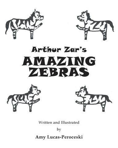 bokomslag Arthur Zar's Amazing Zebras