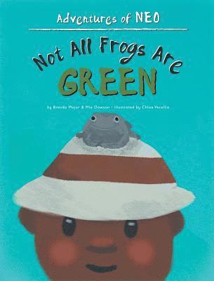 Not All Frogs Are Green 1